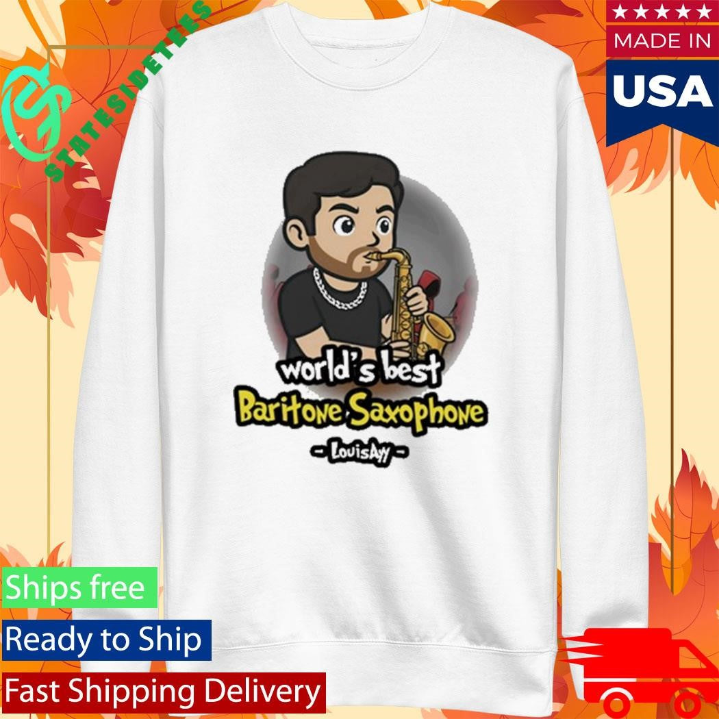 Louisayy World’s Best Baritone Saxophone Shirt