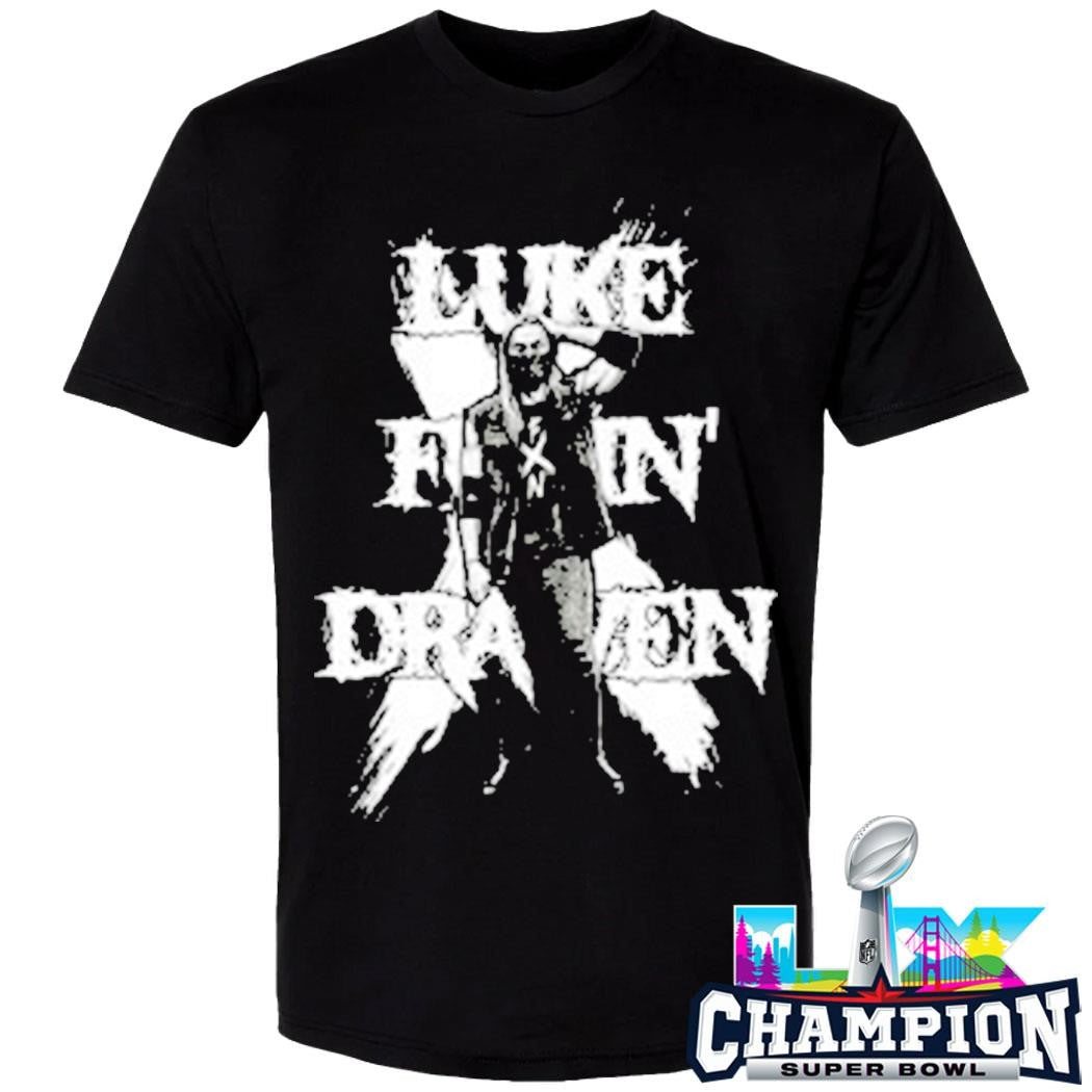 Luke F’n Draven Shirt