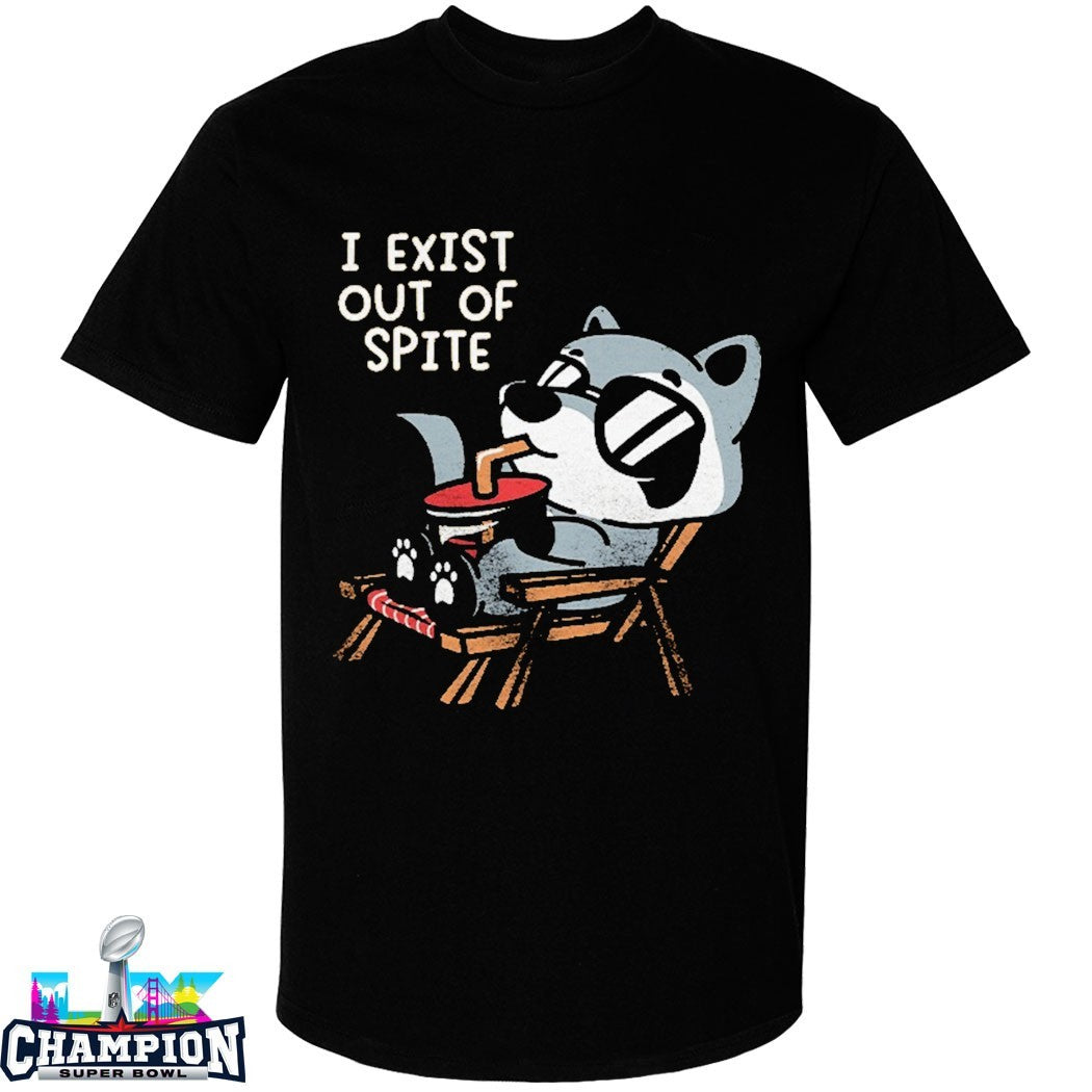 Mandatoryfunday I Exist Out Of Spite T-shirts