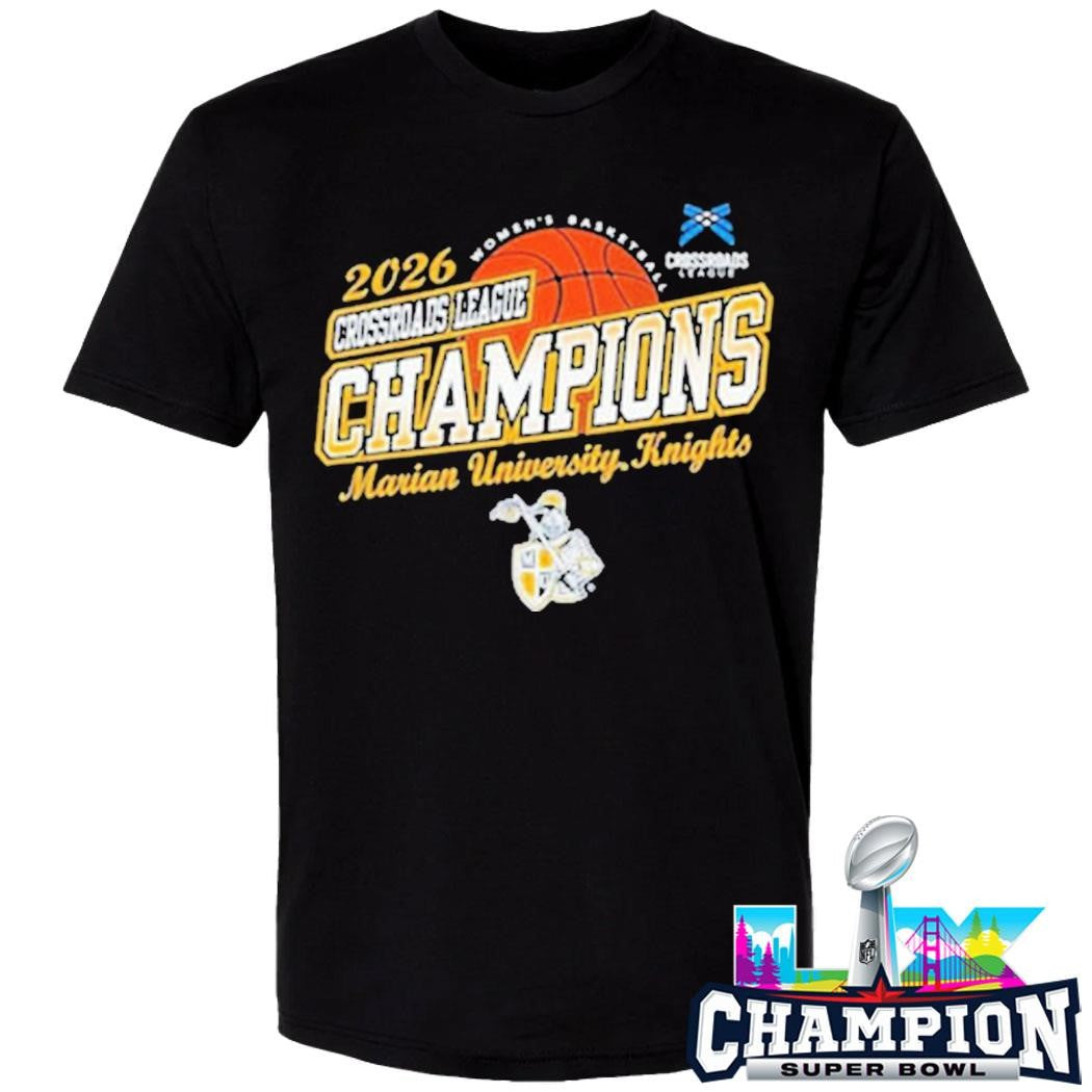 Marian University Knights Champions Women’s Basketball 2026 Crossroads League Tournament Shirt
