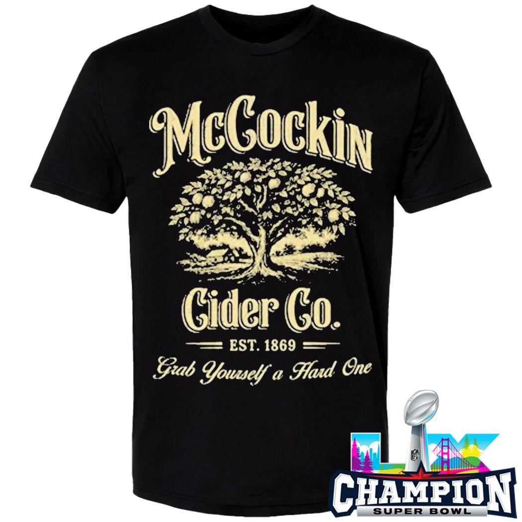 Mccockin Cider Co Grab Yourself A Hard One Shirt