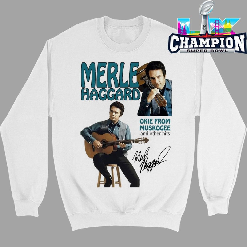 Merle Haggard Okie From Muskogee And Other Hits Shirt