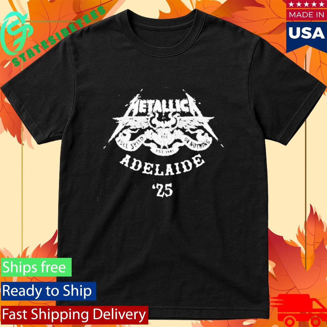 Metallica M72 Adelaide Pop Up Exclusive Merchandise Australia Tour On November 5 2025 In Australia Shirt