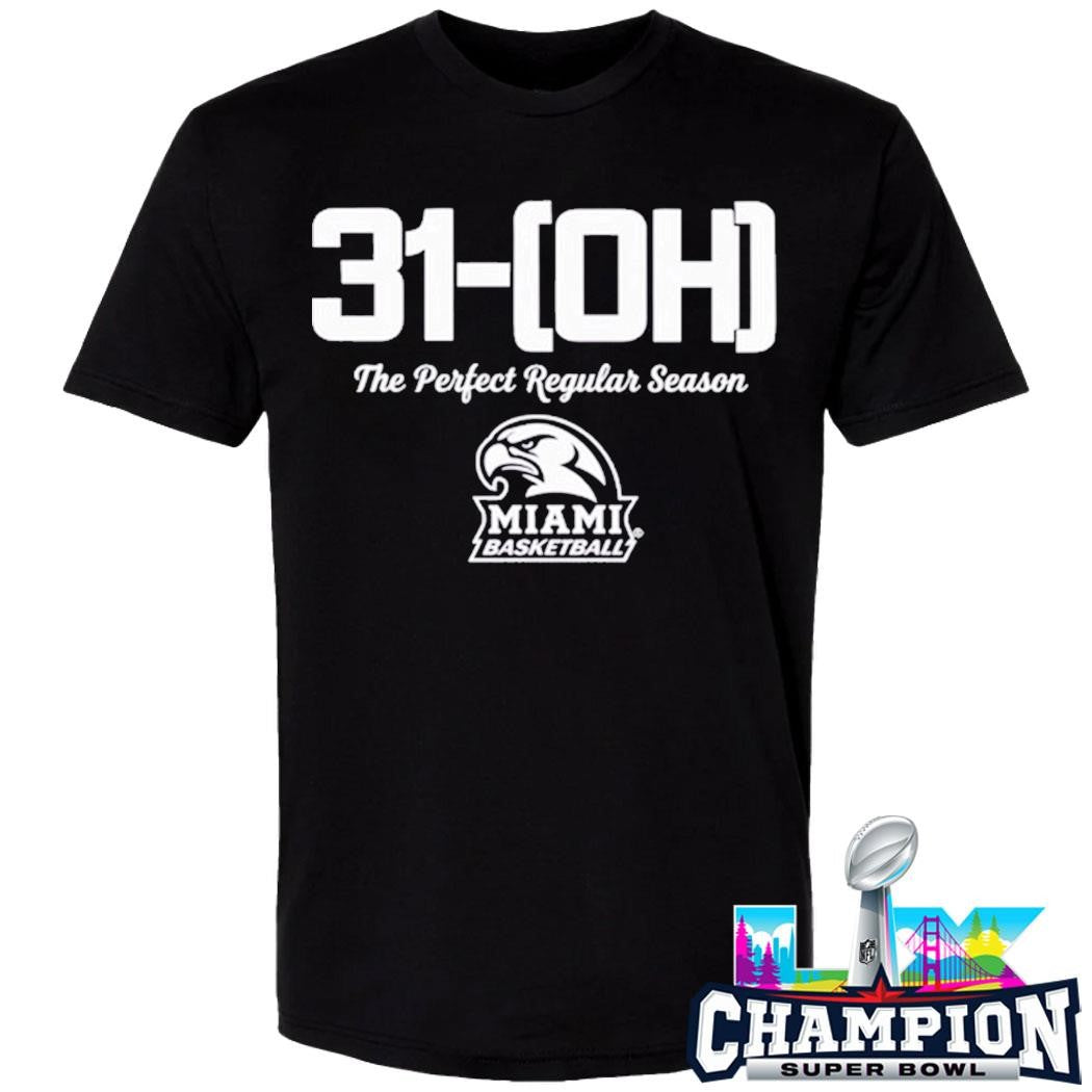 Miami Basketball 31-oh The Perfect Season Shirt