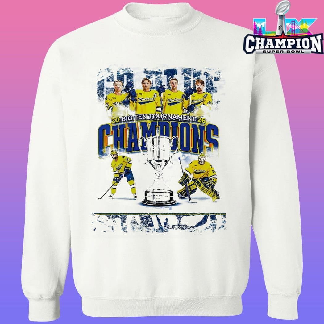 Michigan Wolverines Men’s Ice Hockey 2026 Big 10 Tournament Champions Shirt