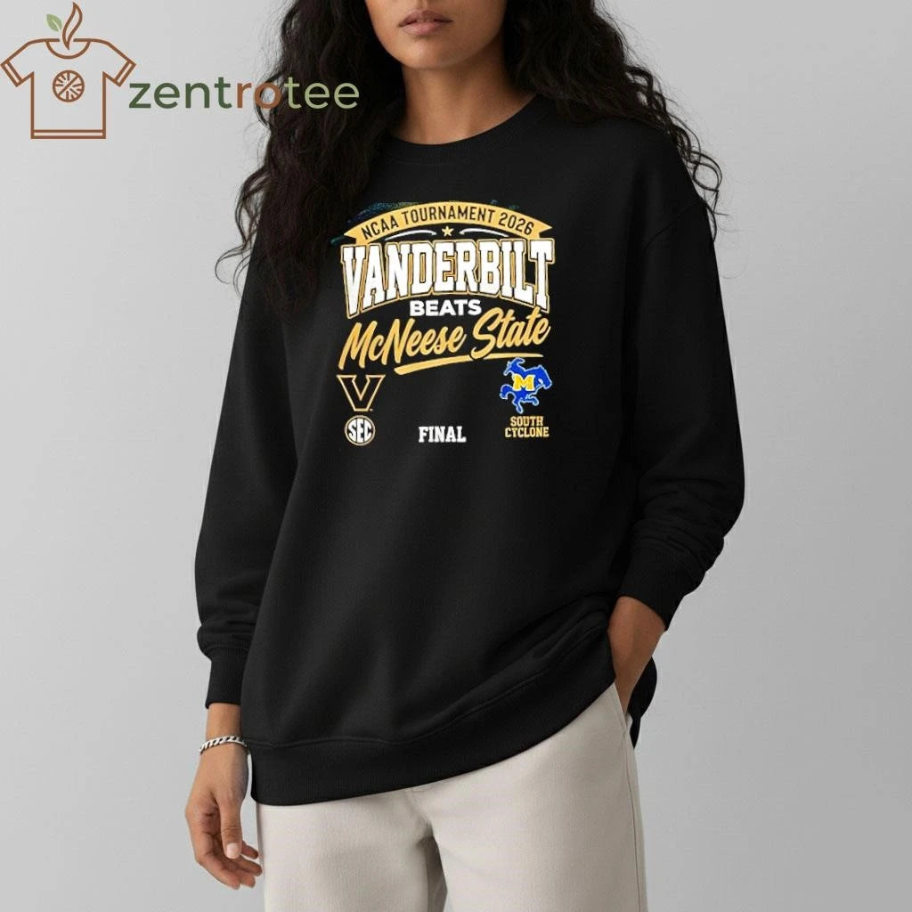 NCAA Tournament 2026 Vanderbilt Beats McNeese State Commemorative T-Shirt