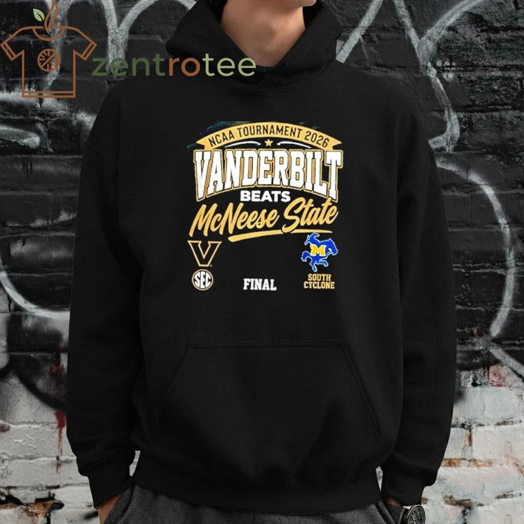 NCAA Tournament 2026 Vanderbilt Beats McNeese State Commemorative T-Shirt