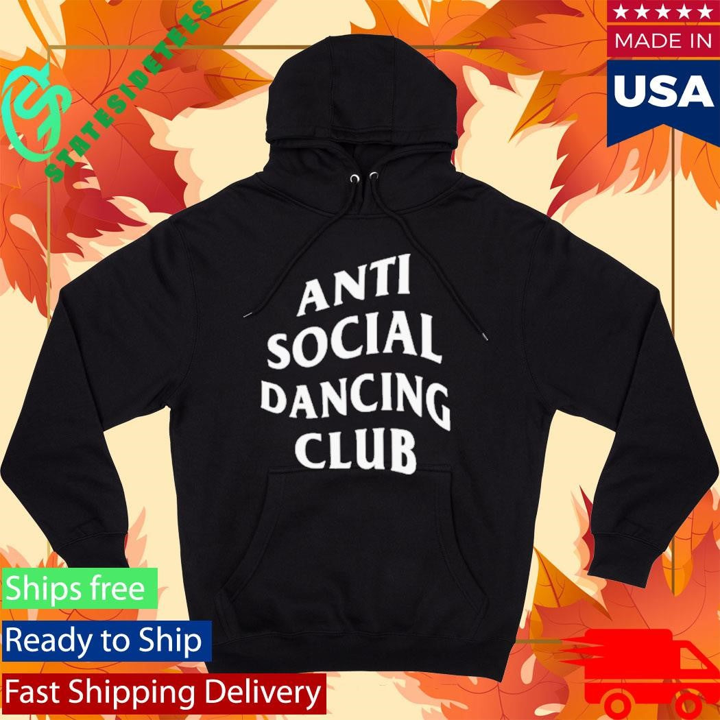 Nasty Anti Social Dancing Club Shirt