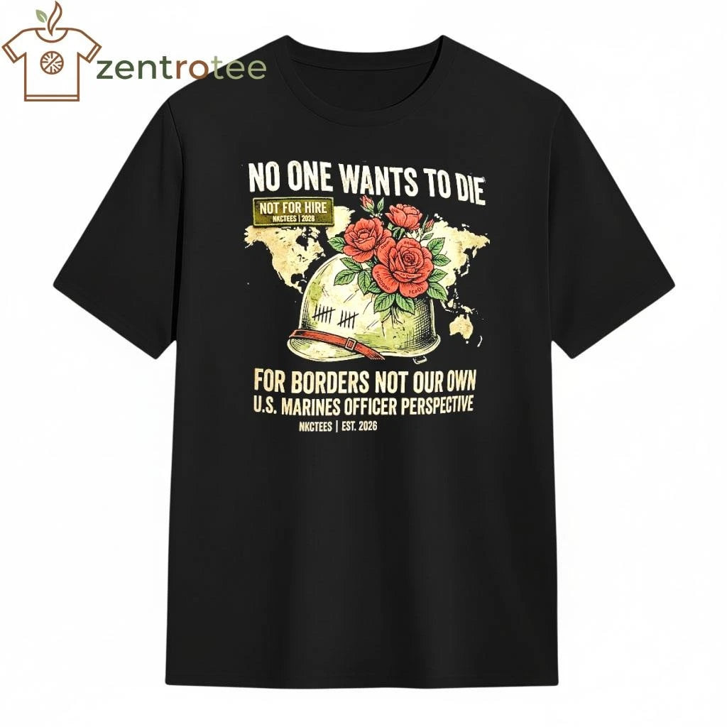 Nkctees No One Wants To Die For Israel T-shirt – Military Vintage Coordinate flowers