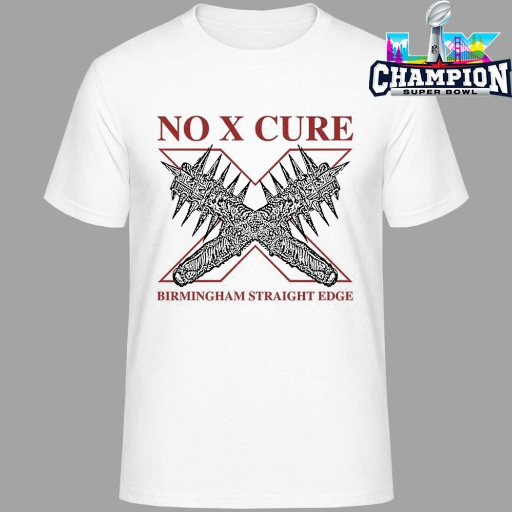 No Cure I Hope I Die Here Bsxe Shirt