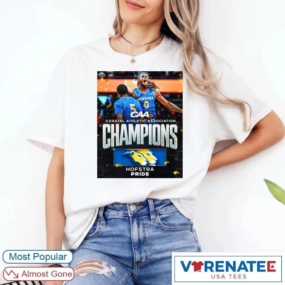 Official 2026 Coastal Athletic Association CAA Tournament Champions Hofstra Pride Poster T-Shirt