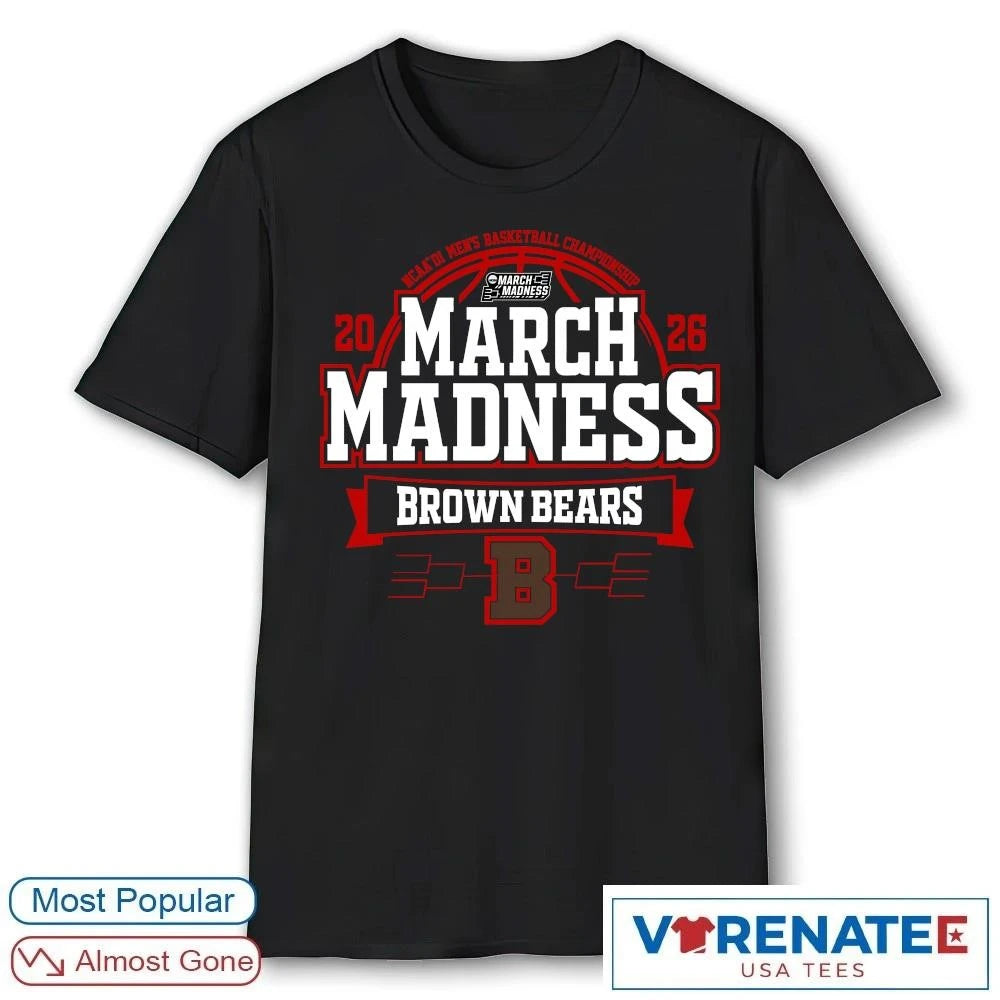 Official Brown Bears 2026 NCAA DI Men’s Basketball Championship March Madness Bound T-Shirt