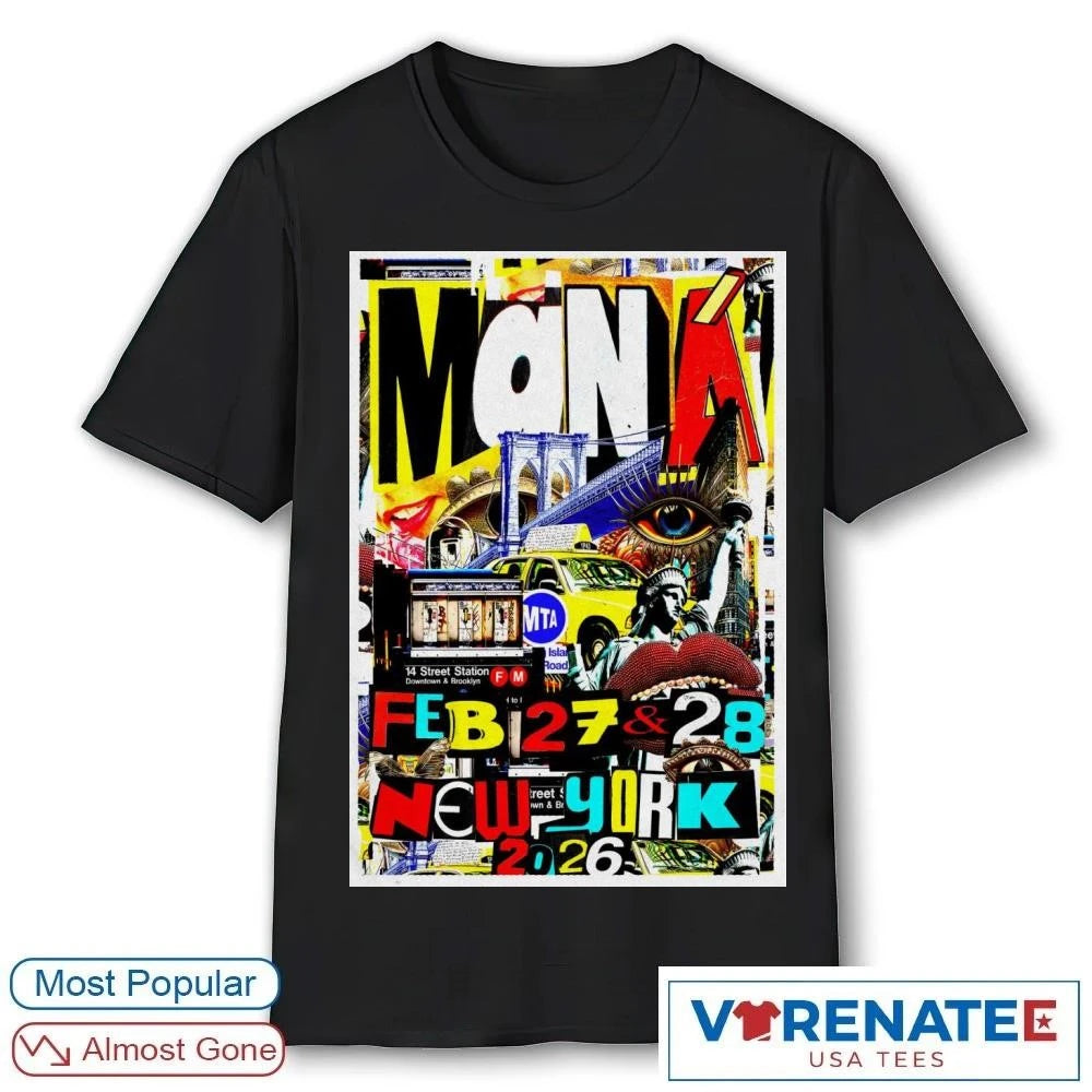 Official Maná February 27 2026 UBS Arena Belmont Park, NY Poster shirt