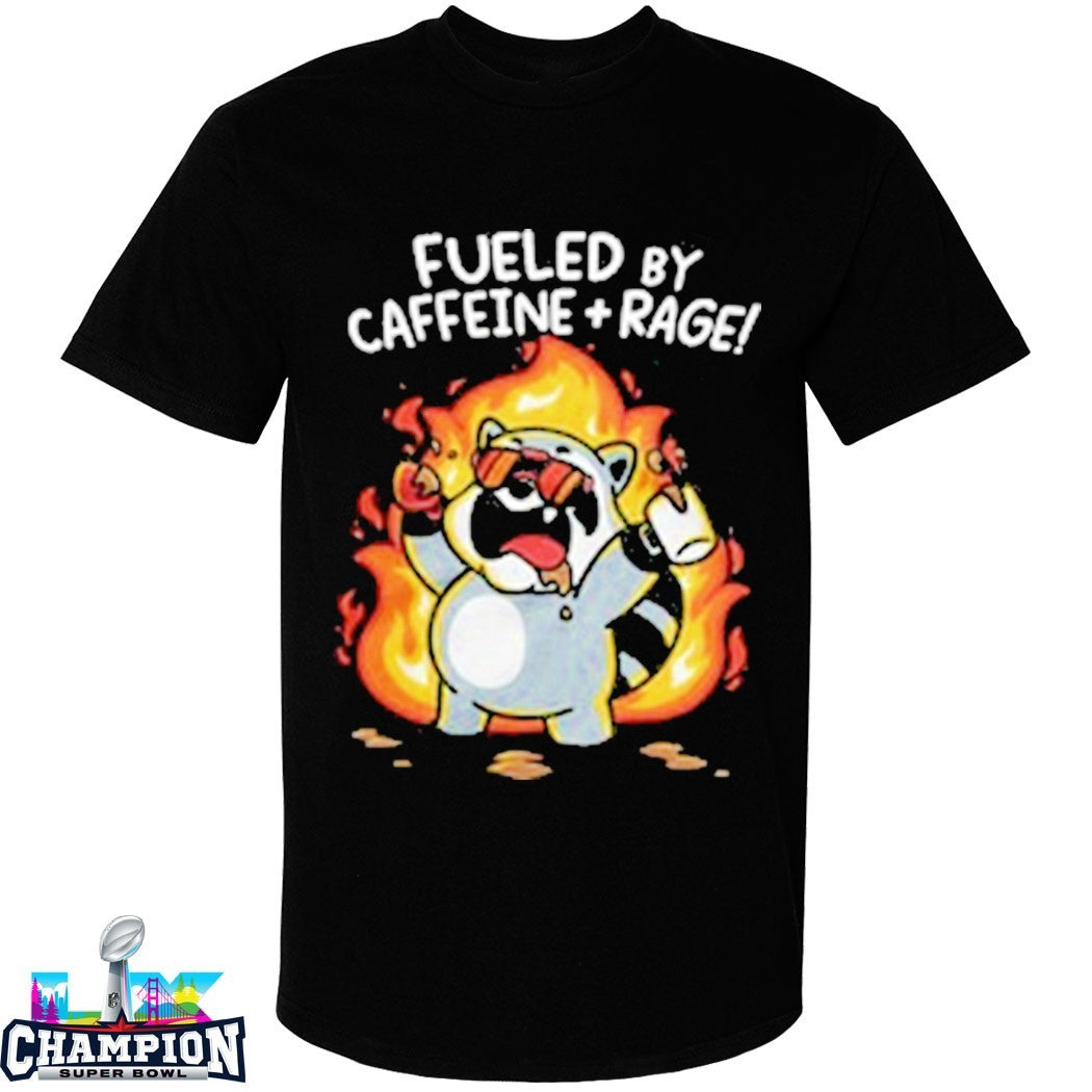 Official Mandatoryfunday Fueled By Caffeine Rage T-shirts