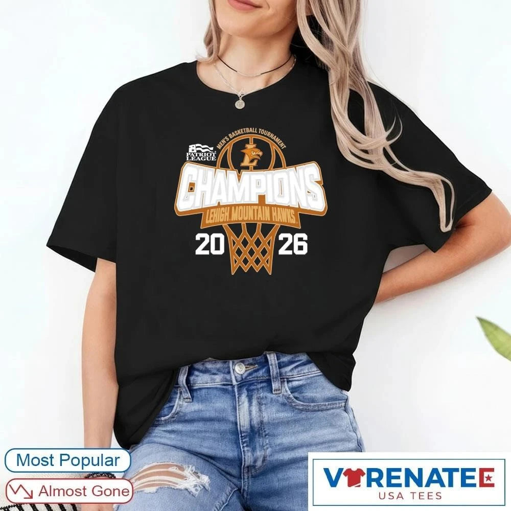 Official Patriot League Men’s Basketball Tournament Champions 2026 Lehigh Mountain Hawks T-Shirt