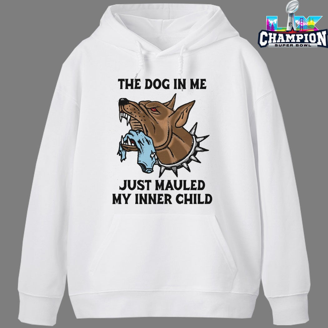 Official The Dog In Me Just Mauled My Inner Child T-shirts