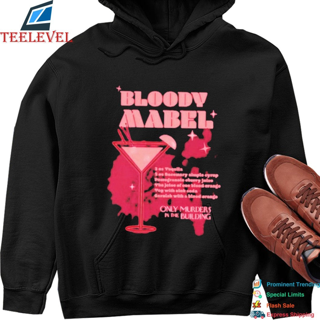 Only Murders In The Building Bloody Mabel Recipe T-shirts