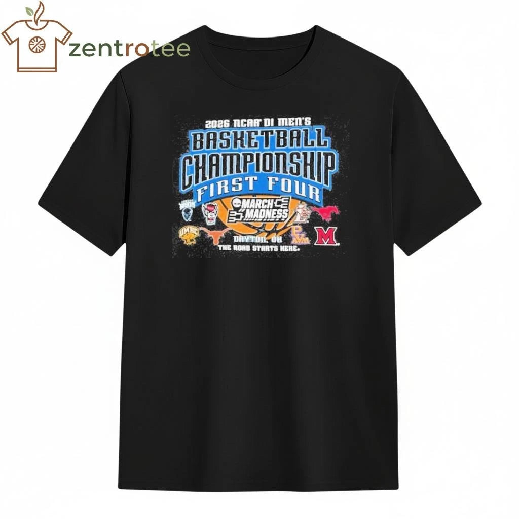 Original 2026 NCAA Division I Men’s Basketball Championship March Madness First Four Dayton Ohio shirt