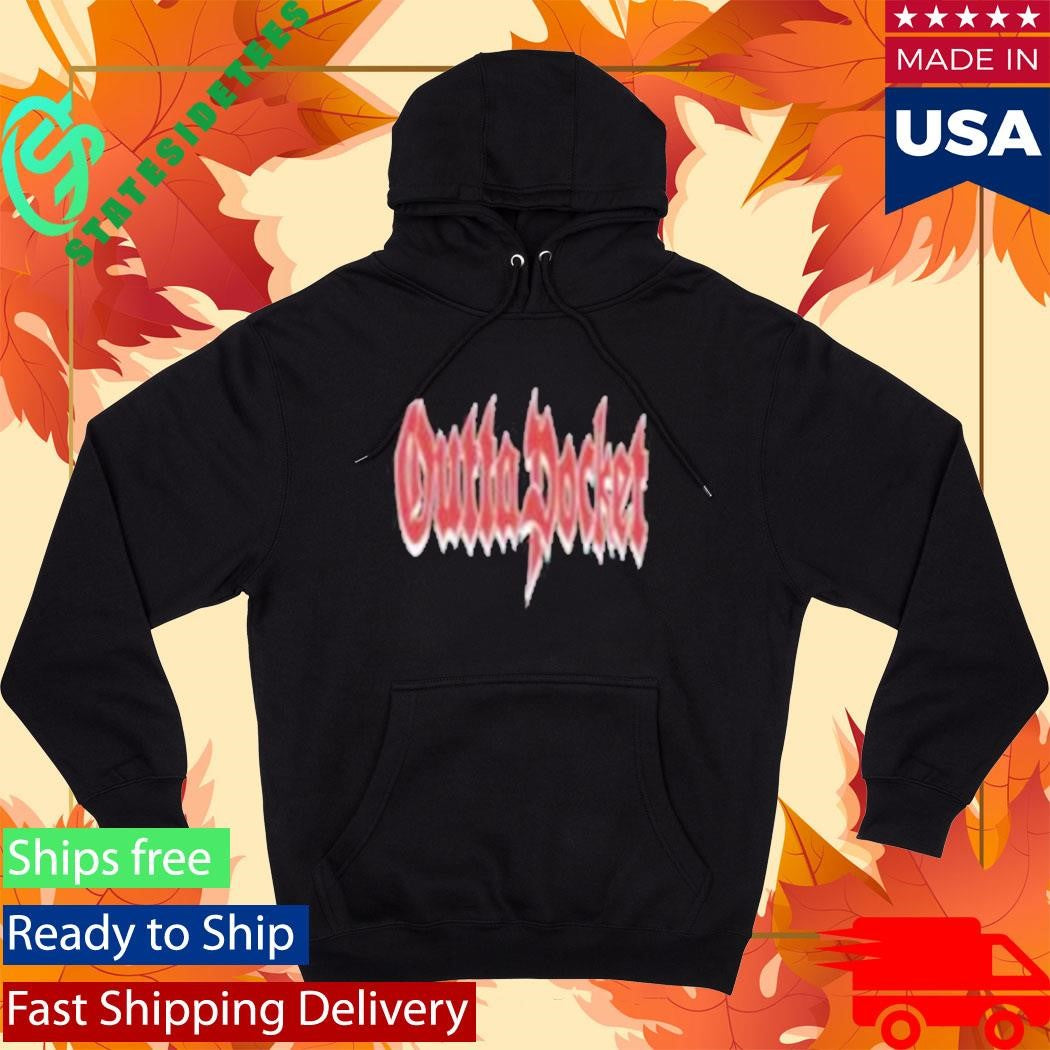 Outta Pocket Your Last Breath Shirt