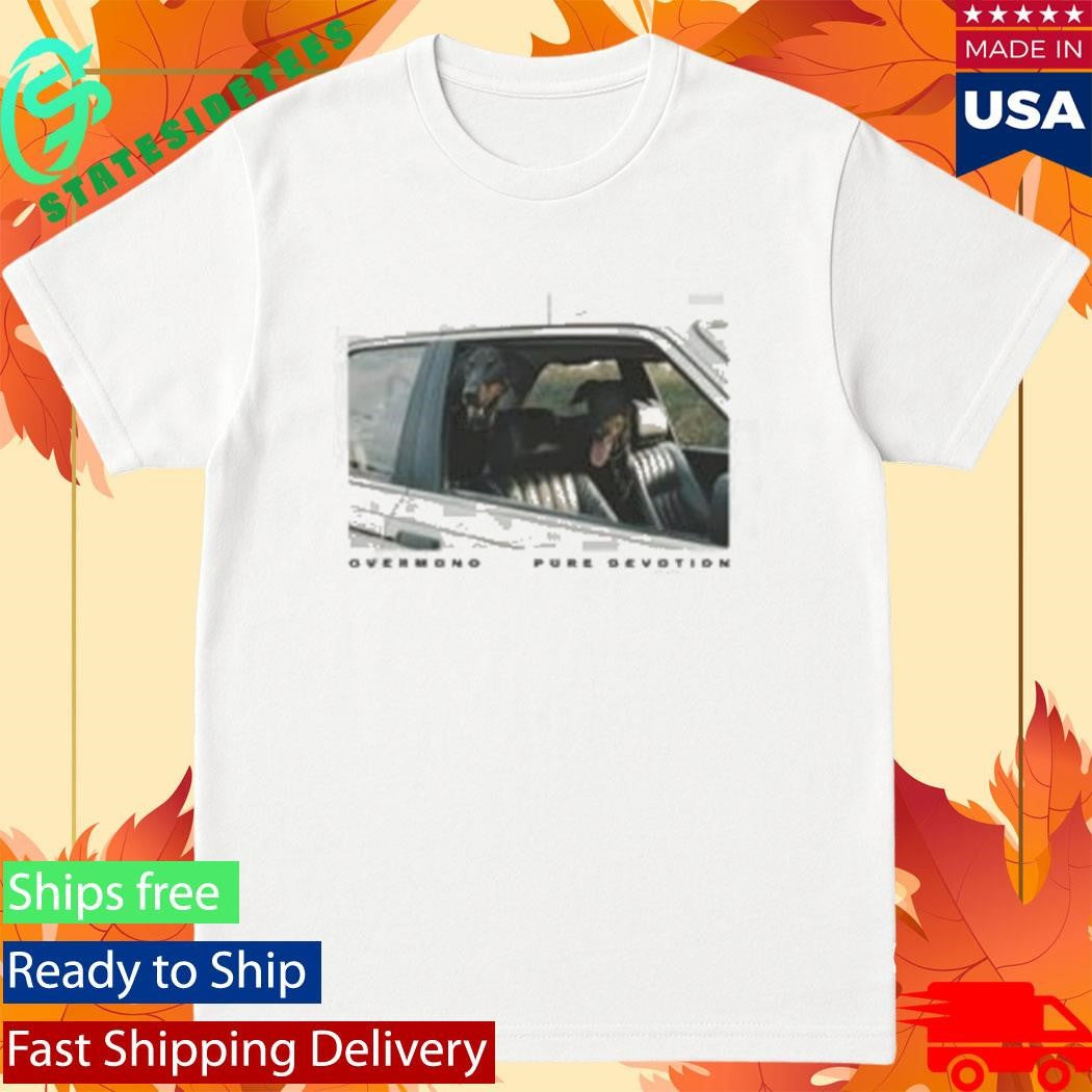 Overmono Pure Devotion Everything U Need Shirt