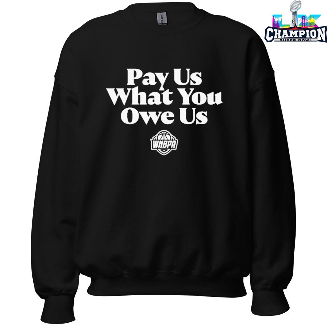 Pay Us What You Owe Us WNBA All-Star T-shirts