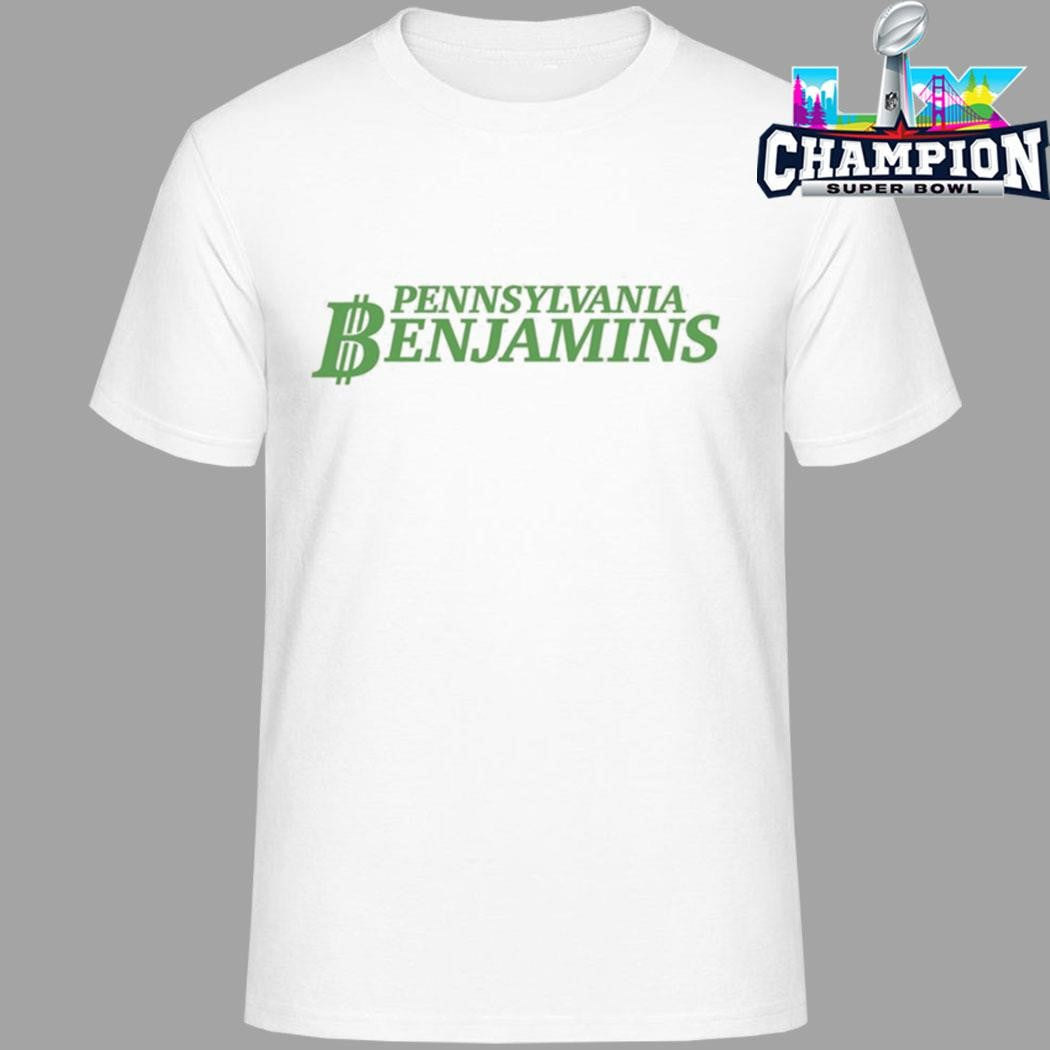 Pennsylvania Benjamins Shirt