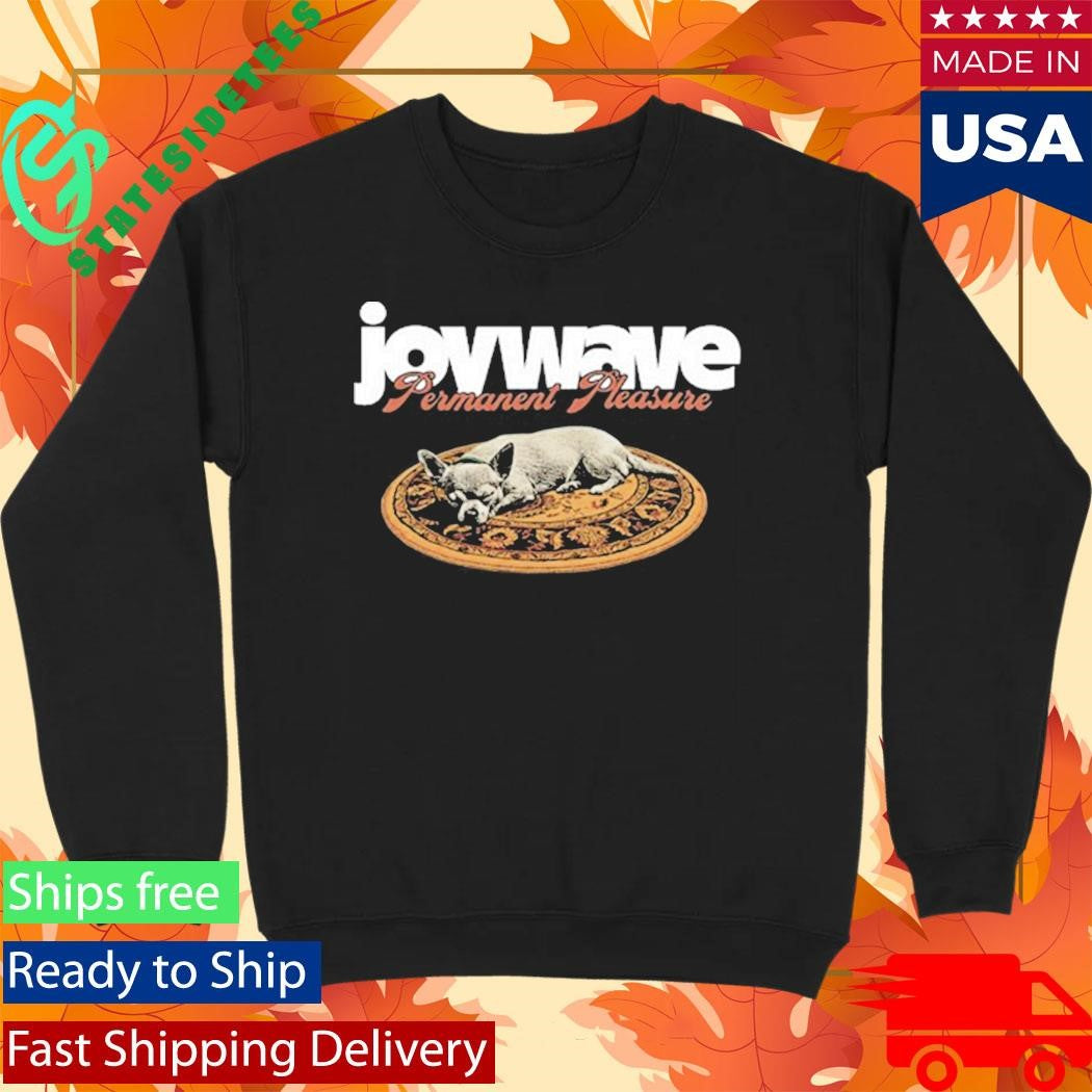 Permanent Pleasure Dog Variant Joywave Shirt