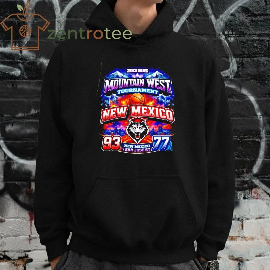 Premium 2026 Moutain West Tournament New Mexico 93 77 San Jose St NCAA shirt