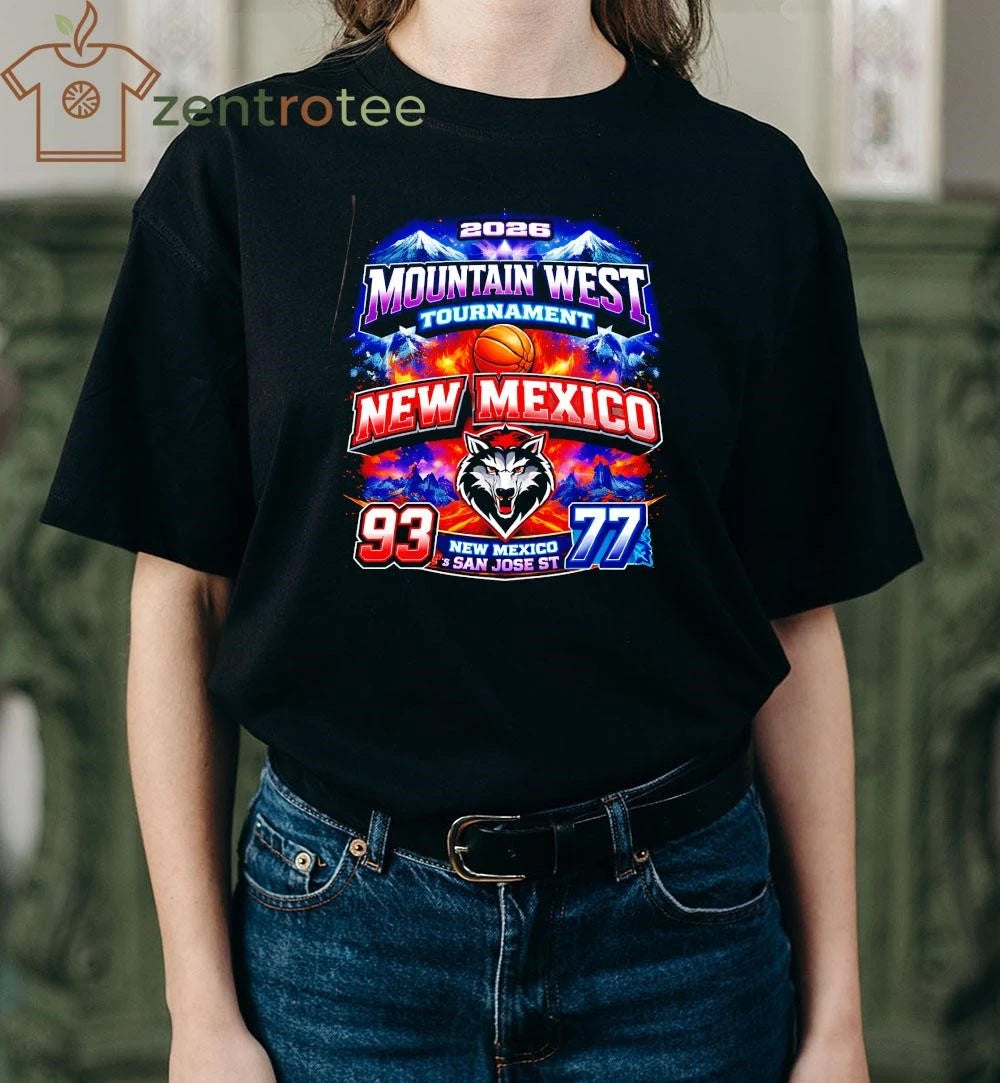 Premium 2026 Moutain West Tournament New Mexico 93 77 San Jose St NCAA shirt
