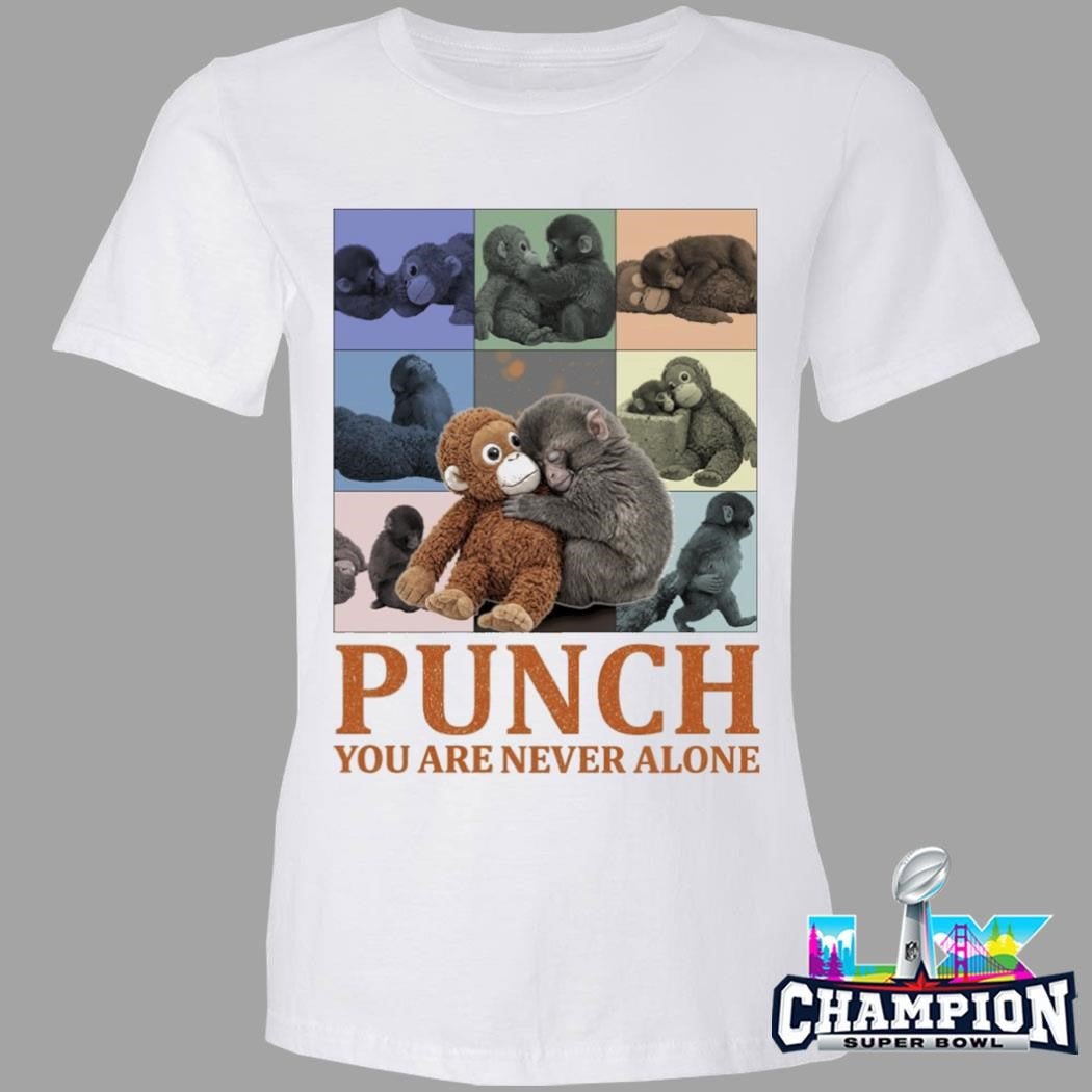 Punch Monkey You Never Alone Shirt