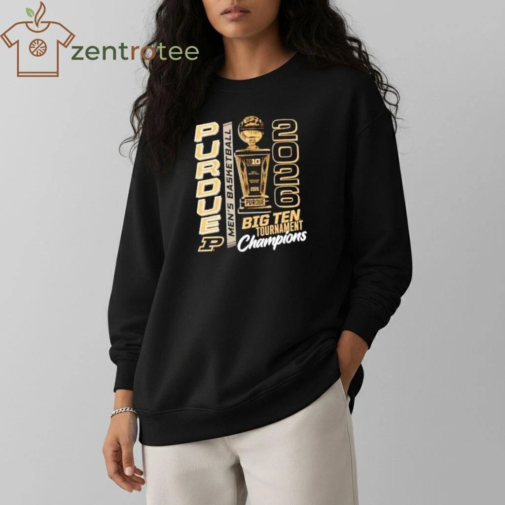 Purdue Boilermakers 2026 NCAA Men’s Basketball 2026 Big Ten Tournament Champions shirt