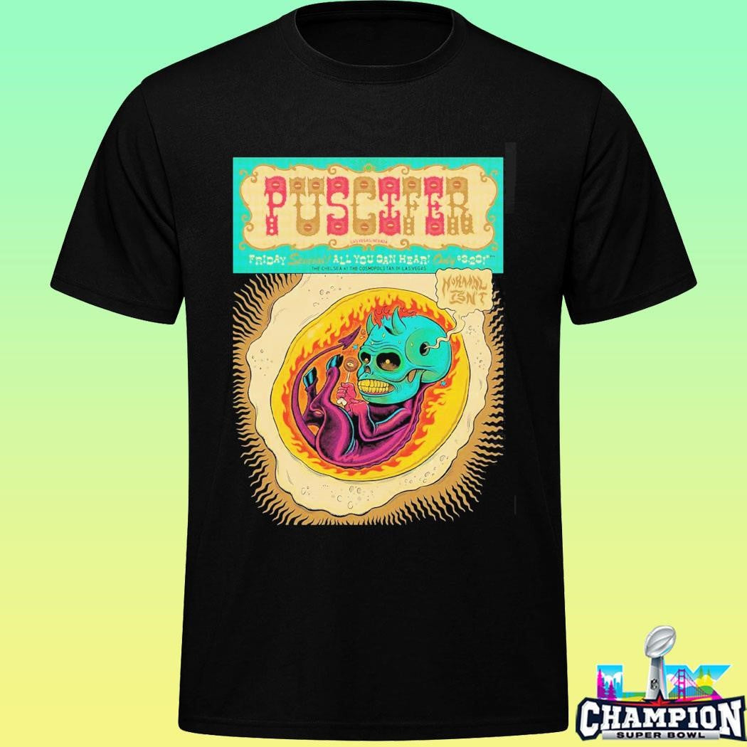 Puscifer Las Vegas Nevada 2026 Venue At The Chelsea At The Cosmopolitan On March 20 2026 The Normal Isn’t Tour Shirt