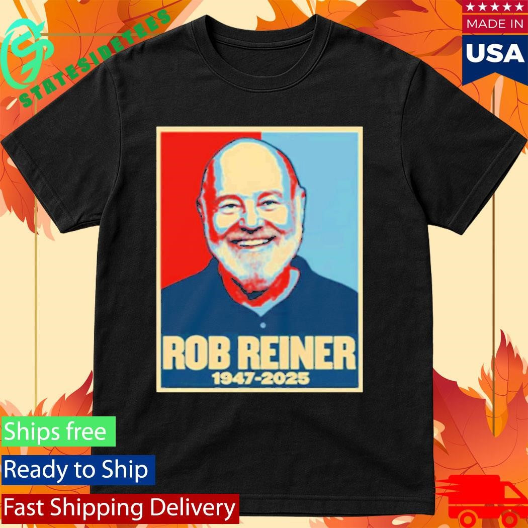 Rest In Peace Rob Reiner 1947-2025 Shirt