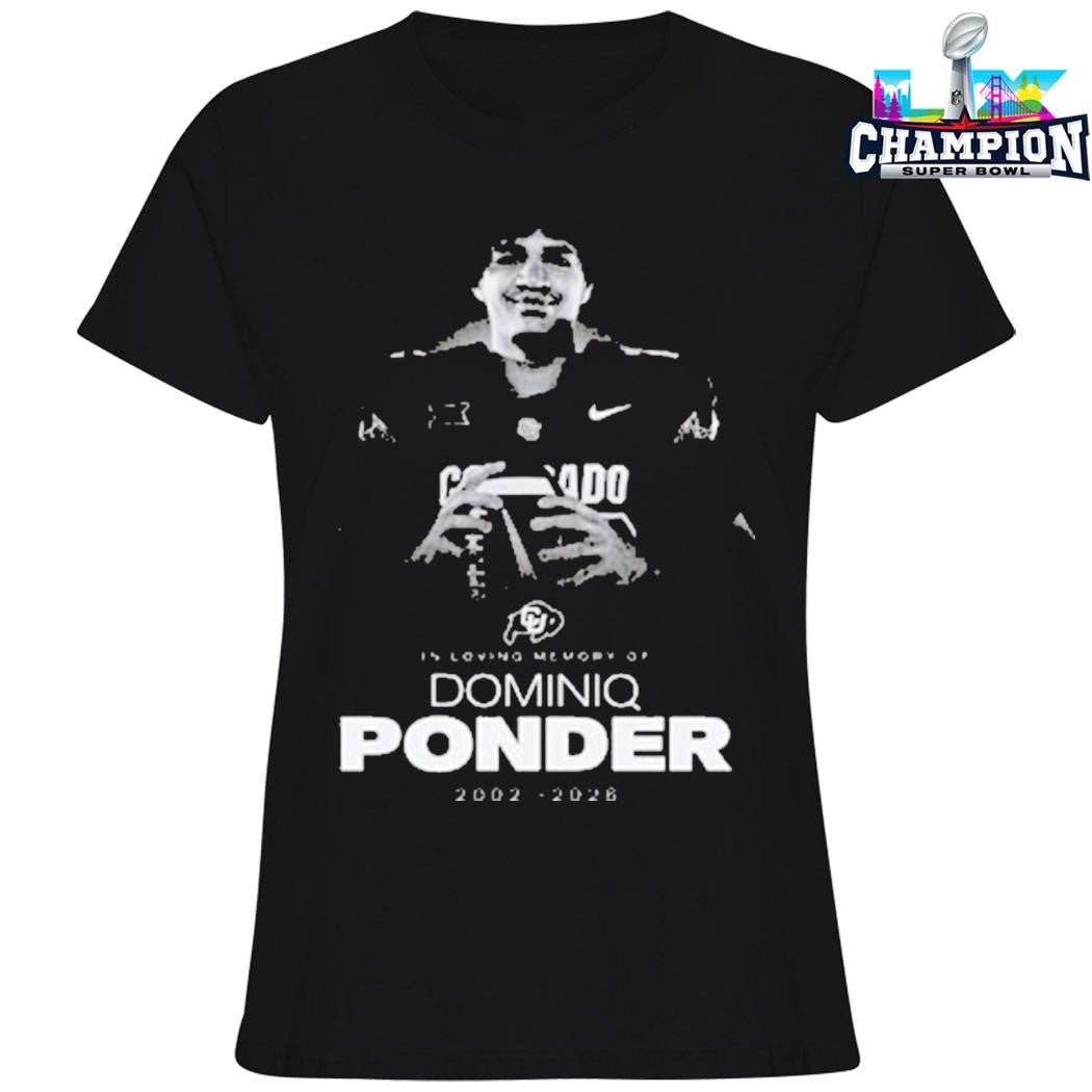 Rip Dominiq Ponder 2002 2026 Colorado Buffaloes In Loving Memory Shirt