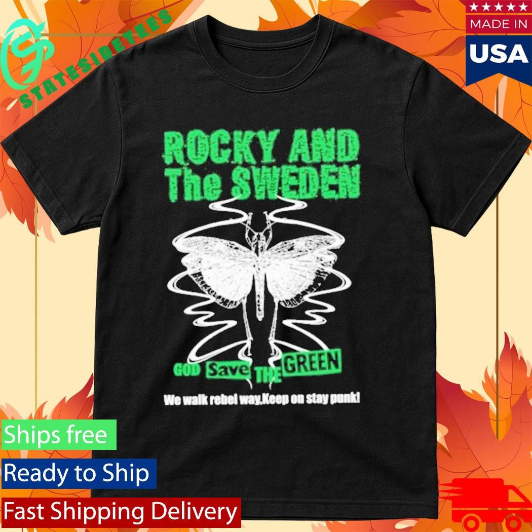 Rocky &amp; The Sweden God Save The Green Shirt