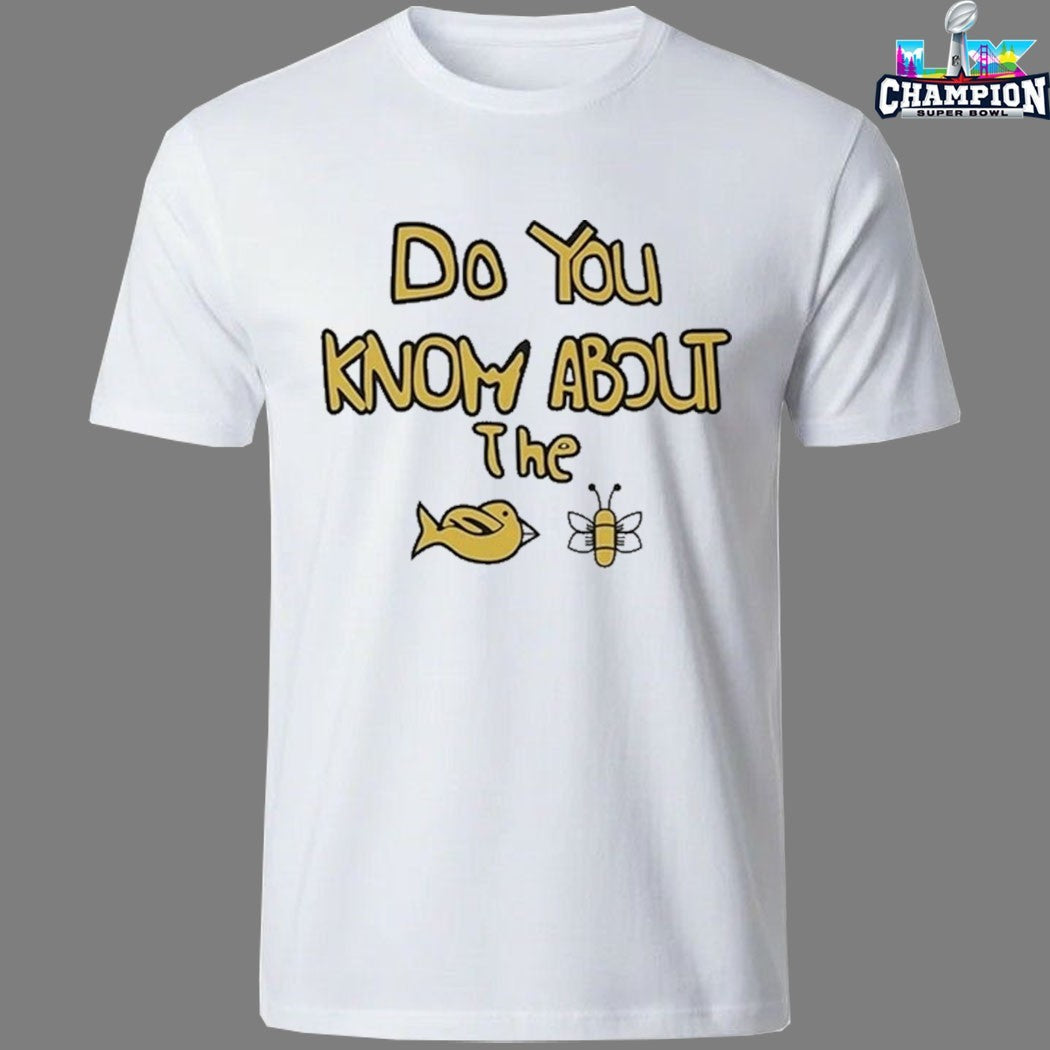 Sam Cowell I Love LA Maia Do You Know About The Bird Bee T-shirts
