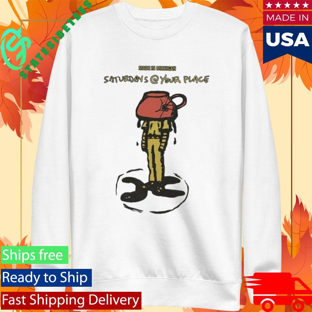 Saturdays At Your Place Blue Coffee Shirt