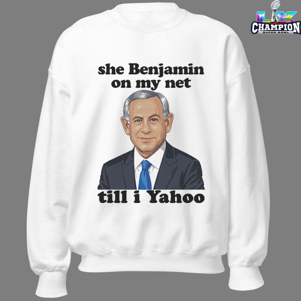 She Benjamin On My Net Till I Yahoo T-Shirt