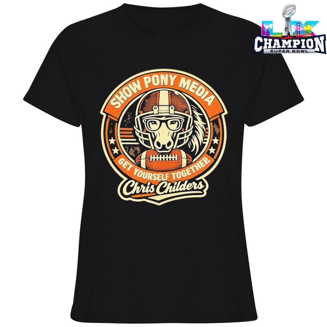 Show Pony Media Get Yourself Together Chris Childers Shirt