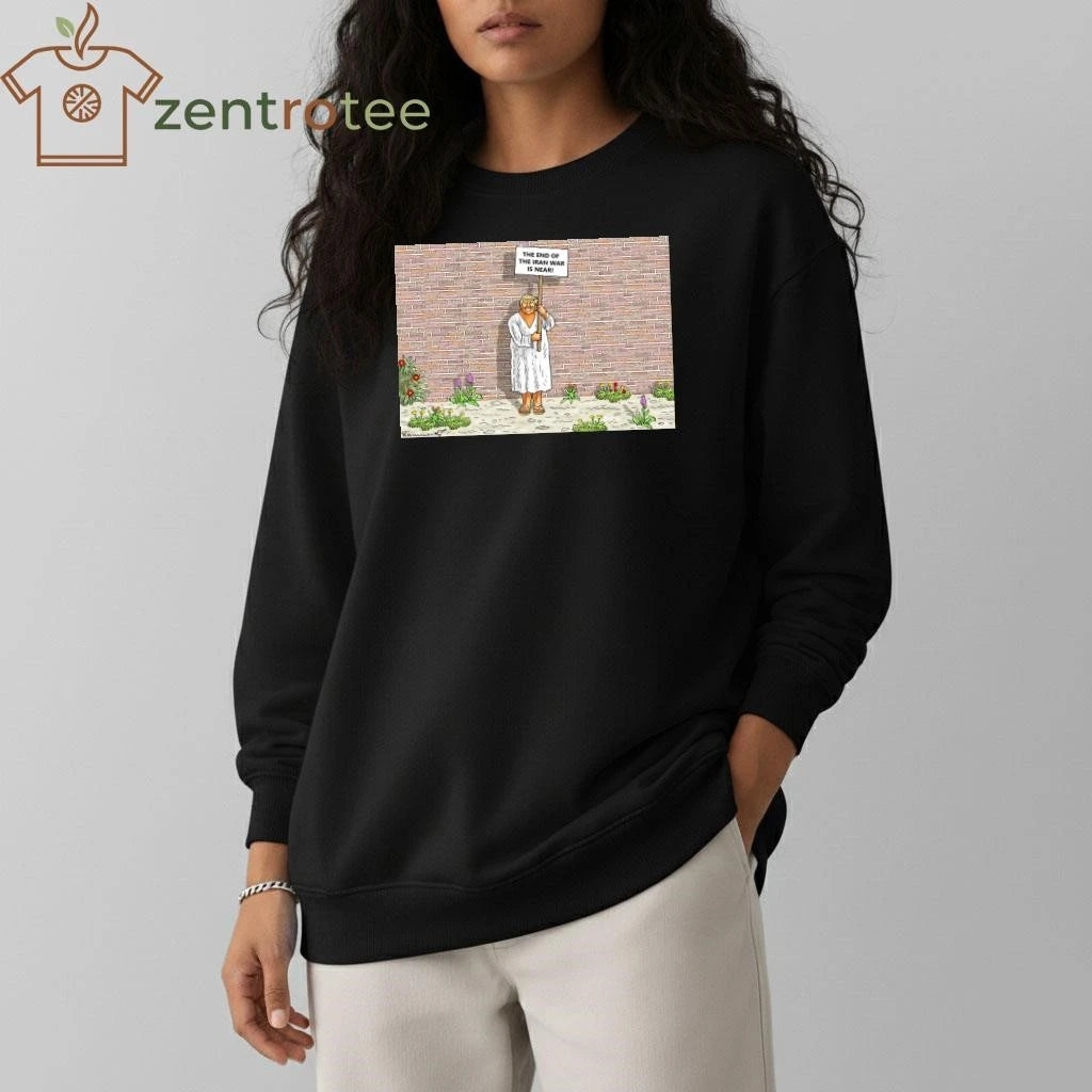 THE END OF THE IRAN WAR IS NEAR Trump tee