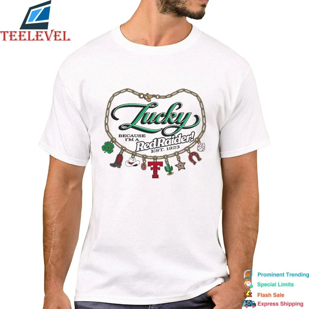 Texas Tech Because I’m A Red Raiders Est 1923 Lucky Charms Shirts