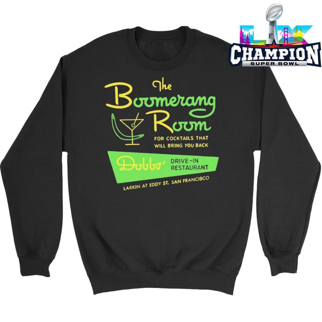 The Boomerang Room And Dobbs Drive-in San Francisco Ca Shirt