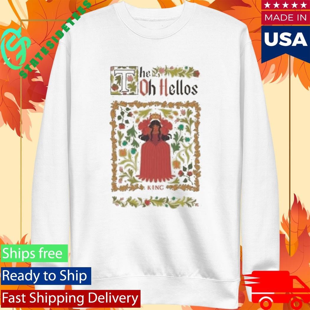 The Oh Hellos King Shirt