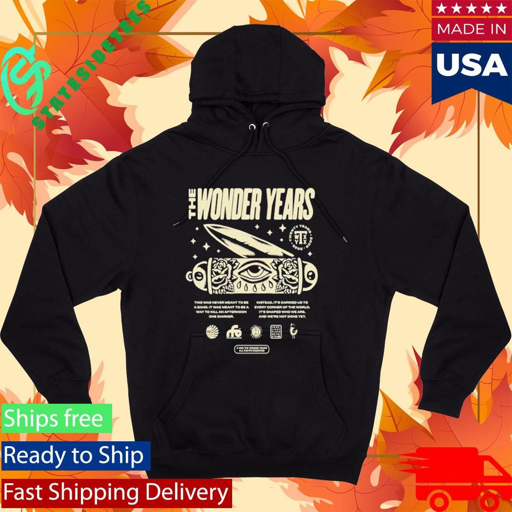 The Wonder Years Hoodie Tee BLACK 20 Year Anniversary Shirt