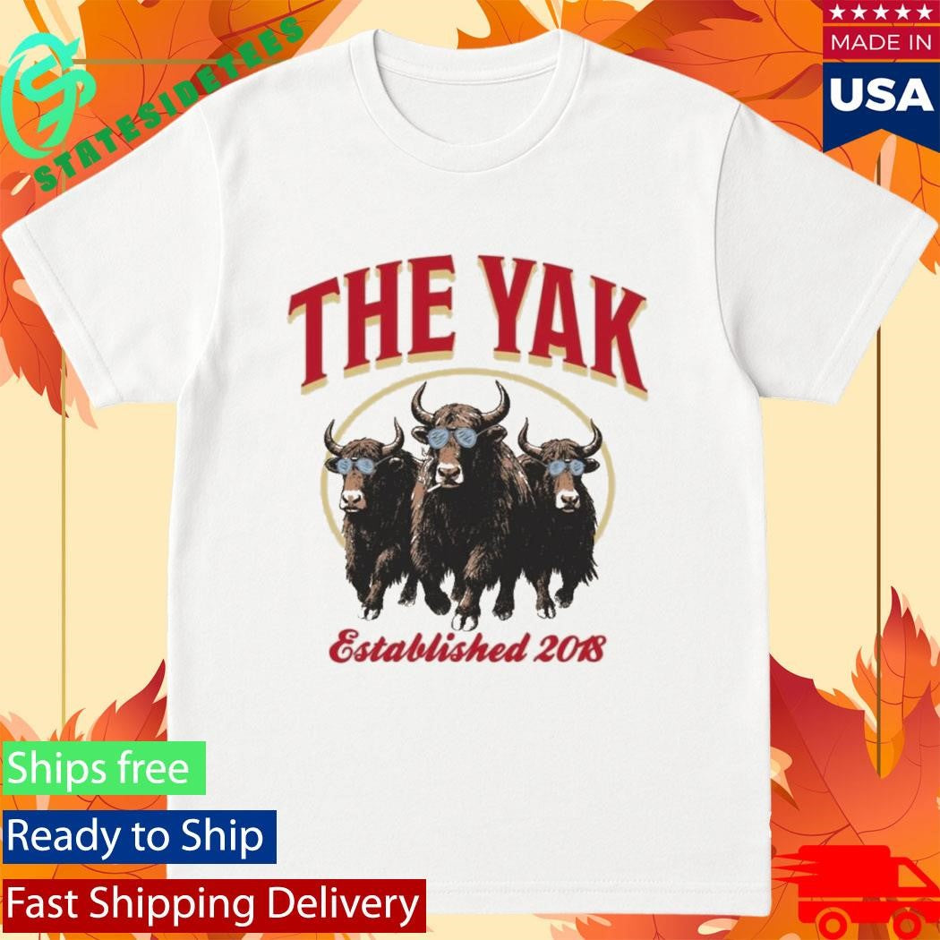 The Yak The Yak Est 2018 Shirt