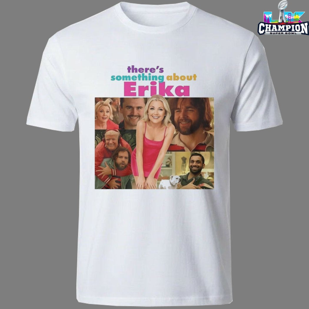 There’s Something About Erika And Charlie Kirk Trump T-shirts