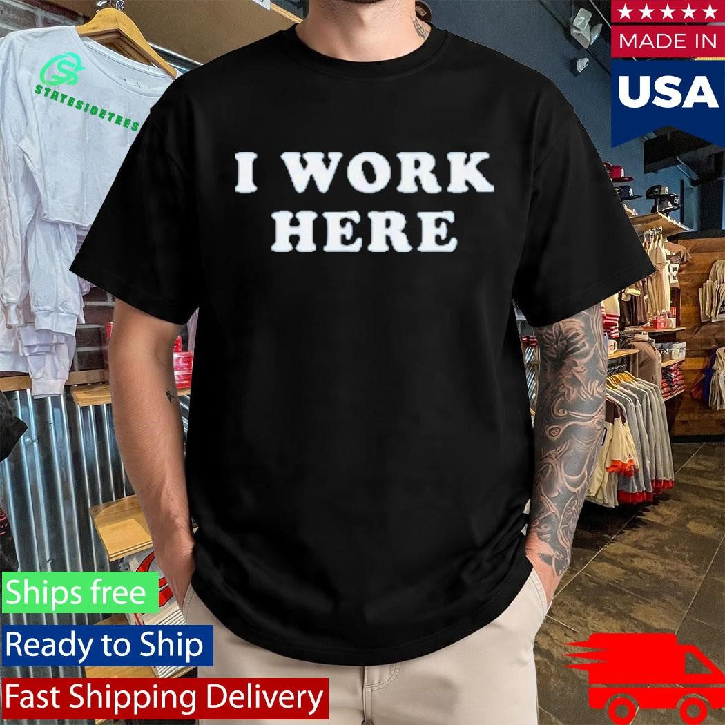 Threedom I Work Here Shirt
