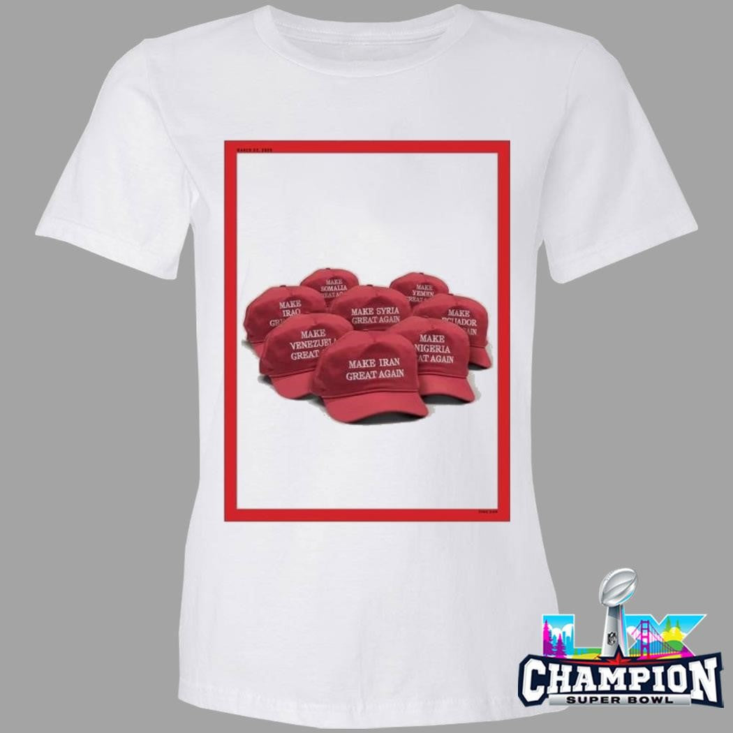 Time Magazine Trump Hat Make Iran Great Again Shirt