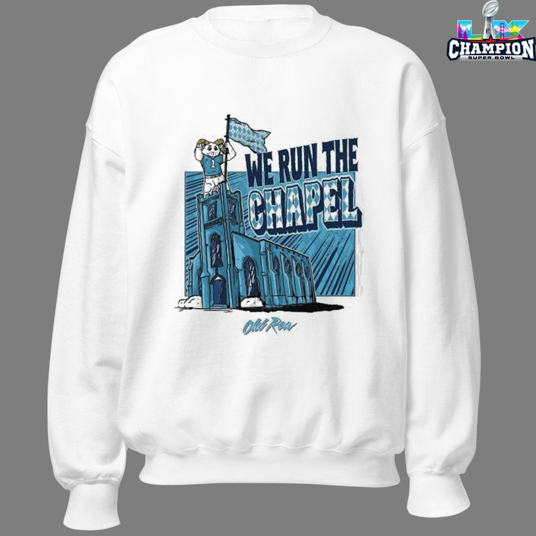 UNC North Carolina Tar Heels We Run The Chapel Mascot Shirt
