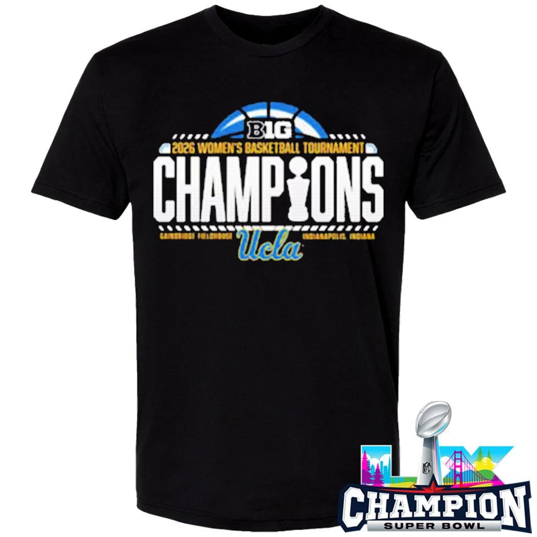 Ucla Bruins Women’s Basketball Champions 2026 Big Ten Women’s Basketball Tournament Shirt